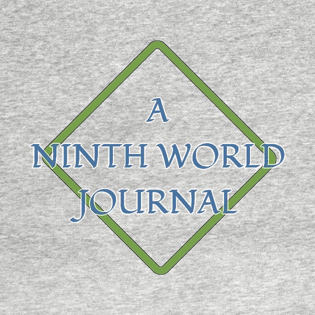 A Ninth World Journal by A Ninth World Journal